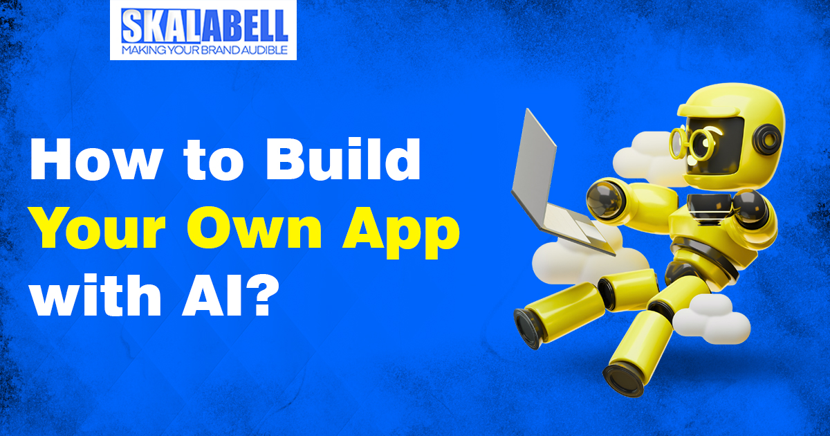 build your own app with AI