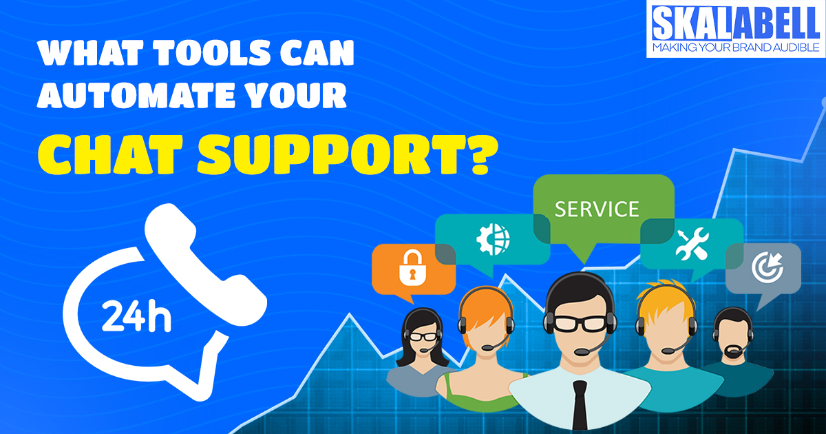 tools can automate your chat support